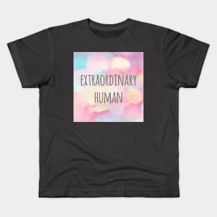 Extraordinary Human Kids T-Shirt